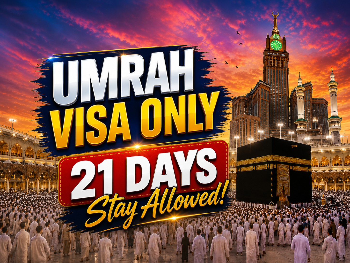 21 Days UMRAH VISA ONLY